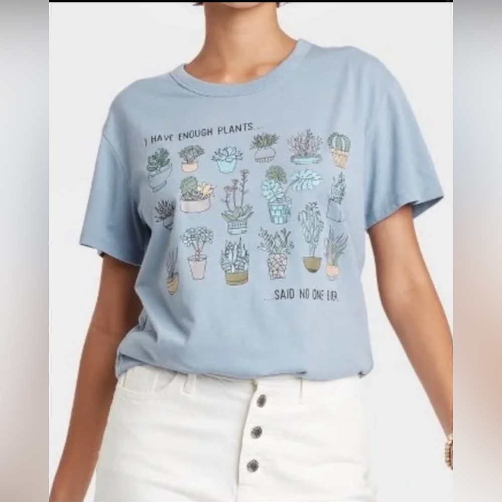 I Have Enough Plants Said No-one Ever Tee Shirt Size Large